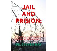JAIL AND PRISION:: THE OFFICIAL “VACATION SPOT” FOR AFRICAN AMERCAN MALES