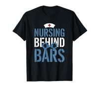 Jail Prison and Correctional Nurse, Nursing Behind Bars T-Shirt