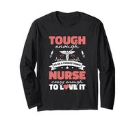 Jail Prison Nurse Tough Enough to Be A Correctional Nurse Long Sleeve T-Shirt