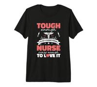 Jail Prison Nurse Tough Enough to Be A Correctional Nurse Premium T-Shirt