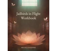 Jailbirds in Flight Workbook