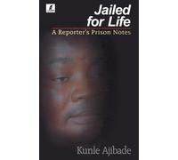 Jailed for Life: A Reporter's Prison Notes