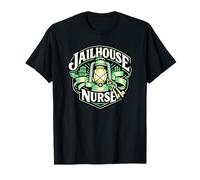 Jailhouse Corrections Nurse T-Shirt