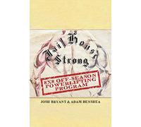 Jailhouse Strong: 8 x 8 Off-Season Powerlifting Program