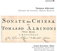 Jaime Gonzalez - Albinoni: Oboe Sonatas 1, 2, 3, 4, 5, 6, Sonata da Camera