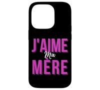 J'aime Ma Mère Mère Meilleur French Mom Cadeau De Fête Des Mères Case for iPhone 14 Pro