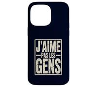 J'aime Pas Les Gens Funny French Introvert Quote Case for iPhone 14 Pro Max