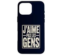 J'aime Pas Les Gens Funny French Introvert Quote Case for iPhone 16 Pro Max