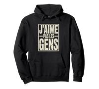 J'aime Pas Les Gens Funny French Introvert Quote Pullover Hoodie