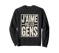 J'aime Pas Les Gens Funny French Introvert Quote Sweatshirt
