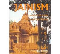 Jainism: A Pictorial Guide to the Religion of Non-violence