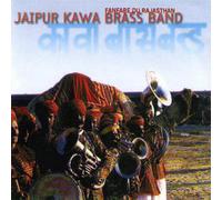Jaipur Kawa Brass - Fanfare Du Rajasthan