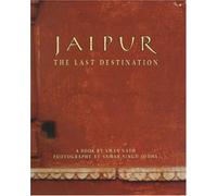 Jaipur: The Last Destination