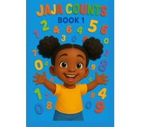 JaJa Counts Book 1: From 1 to 10 with a smile (Preschool Learning Adventure Serie)