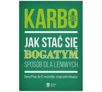 Jak Stać Się Bogatym - Sposób Dla Leniwych Literatura Poradniki Polska Książka Po Polsku Polish Book