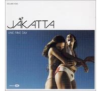Jakatta - One Fine Day [CD 1]
