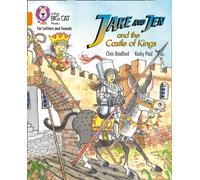 Jake and Jen and the Castle of Kings: Band 06/Orange (Collins Big Cat Phonics for Letters and Sounds)