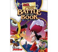 JAKE & THE NEVERLAND PIRATES: BATTLE FOR THE BOOK