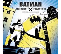 Jake Black Batman: Flashlight Projections Hardback Book Jake Black Multicolor