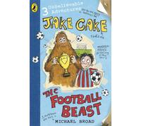 Jake Cake: The Football Beast