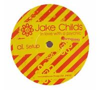 Jake Childs / In Love With A Psychic EP