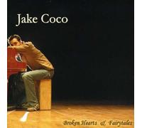 Jake Coco - Broken Hearts & Fairytales