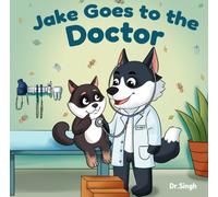 Jake Goes to the Doctor
