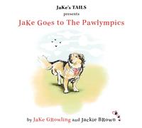 JaKe Goes to The Pawlympics