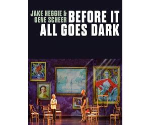 Jake Heggie & Gene Scheer: Before It All Goes Dark