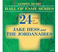 Jake Hess and The Jordanaires - Gospel Music-Hall Of Fame Series-Jake Hess and The Jordanaires
