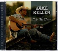 Jake Kellen - Take Me Home
