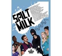 Jake M. Johnson, Chase Ryan Jeffery, Kimberly Matula, Sue Rock - Spilt Milk