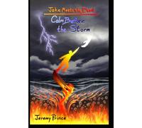 Jake Meets the Devil: Calm Before the Storm: 1 (Jake Meets the Devil Series)