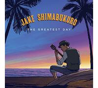 Jake Shimabukuro - The Greatest Day