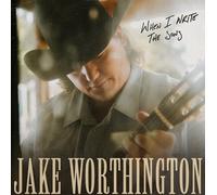 Jake Worthington - When I Write The Song [New Vinyl LP] Explicit