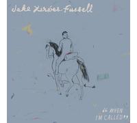 Jake Xerxes Fussell - When Im Called [VINYL]