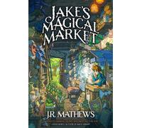 Jake's Magical Market, Book 1 : Volume 1