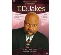 Jakes, T.D. - It Will All Come Out in the Fire [DVD] [Region 1] [US Import] [NTSC]