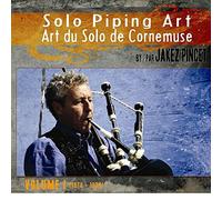 Jakez Pincet - Solo Piping Art Vol. 1