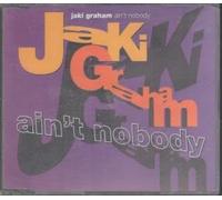 Jaki Graham - Aint Nobody