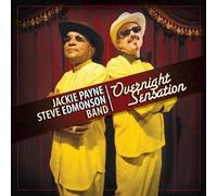 Jakie Payne Steve Edmonson Bnd - Overnight Sensation.