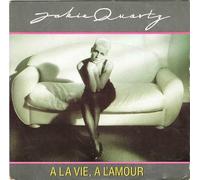 Jakie Quartz - A La Vie, A L'Amour-7" 45