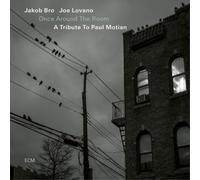 Jakob Bro & Joe Lovano - Once Around the Room: A Tribute to Paul Motian