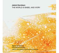 Asmussen - Jakob Davidsen: The World is Babel and Ivory