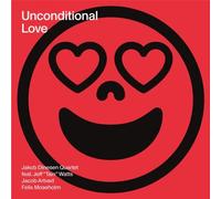 Jakob Dinesen Quartet feat. Jeff 'Tain' Watts - Unconditional Love - Vinyl