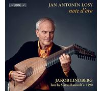Jakob Lindberg - Jan Antonín Losy: note d'oro