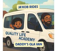 JA'KOB RIDES DADDY'S QLA VAN