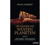 Jakob Schmidt F Die Kinder des Wüstenplaneten: Roman (Der Wüstenplan (Paperback)