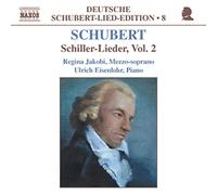 Jakobi, Regina - Schubert: Schiller-Lieder, Vol.2