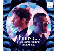 Jakub Jozef Orliński & Michał Biel - If music... [VINYL]